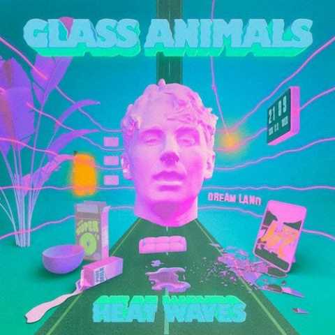 Glass Animals Heat Waves